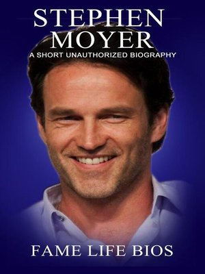 cover image of Stephen Moyer a Short Unauthorized Biography